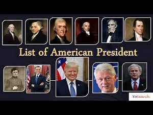 List of US Presidents | American Presidents | Presidents of America | US Presidents List 1789-2017