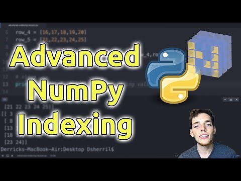 Advanced Indexing Techniques on NumPy Arrays - Learn NumPy Series