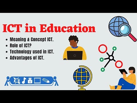 Role of ICT in education | Technology used in ICT| Advantages of ICT