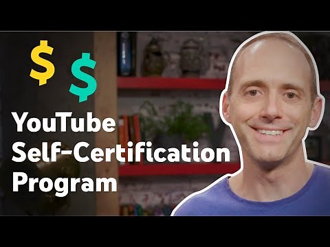 YouTube Self-Certification Program for Monetizing Creators