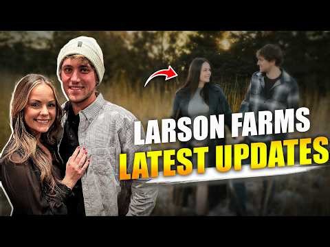 What happened to Chet & Jean of Larson Farms? Baby Updates!