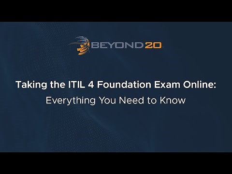 ITIL 4 Foundation Exam Online: Everything You Need to Know