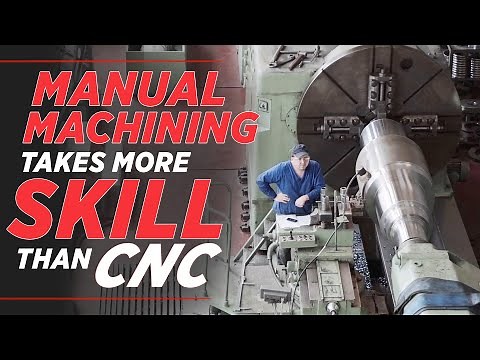 Manual or CNC Machining...Which takes MORE SKILL?