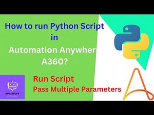 Python Script Package in Automation Anywhere A360 | Everything you need to know!