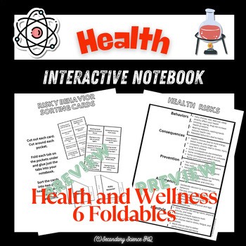Health and Wellness Interactive Notebook - 6 Foldables