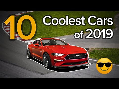 Top 10 Coolest Cars of 2019