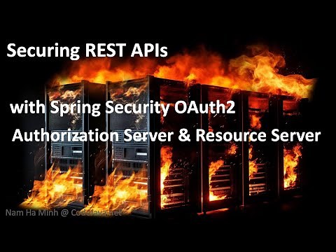 Securing REST APIs with Spring Security OAuth2 Authorization and Resource Servers