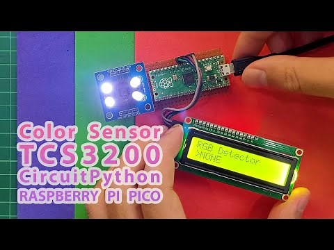 How to Use TCS3200 Color Sensor with Raspberry Pi Pico & CircuitPython #raspberrypi