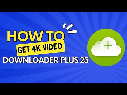 How to Install 4K Video Downloader Plus 25 – Step-by-Step Guide!