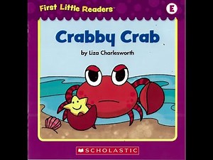 First Little Readers - Level E - 01 - Crabby Crab | Help Kids Learn To Read in English