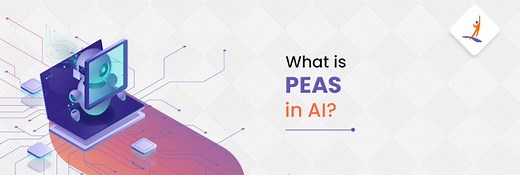 Understanding PEAS in Artificial Intelligence (AI)