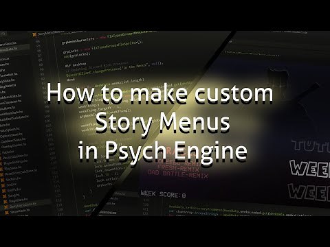 How to make Custom Story Menus in Psych Engine *0.42* | FnF