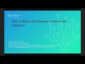 How to work with European Archives and Libraries?