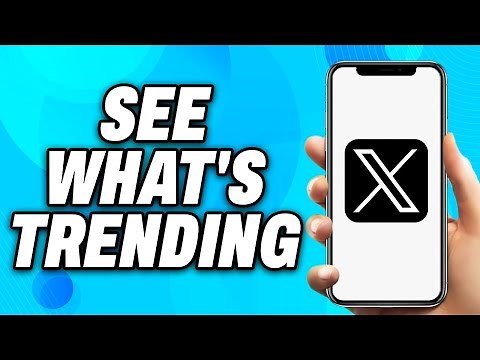 How to See What's Trending on X - Easy Fix