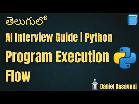 5. Python program execution flow | AI Interview Guide | Python