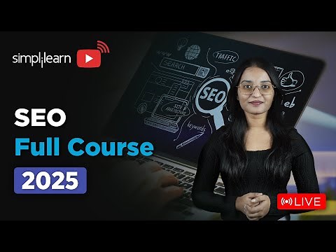 SEO Full Course 2026 | SEO Tutorial for Beginners | SEO Training | SEO Explained | Simplilearn