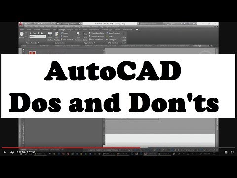 AutoCAD Dos and Don’ts | AutoCAD Tips and Tricks