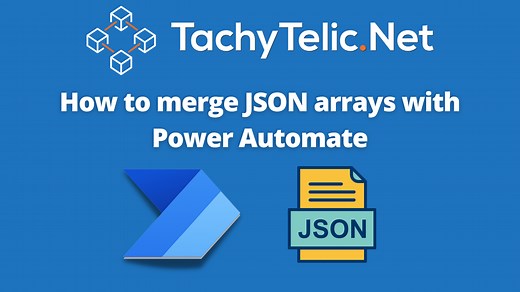 How to merge arrays in Power Automate