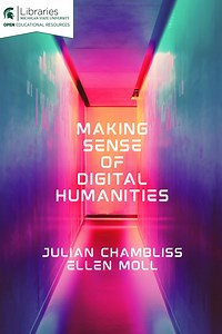 History of the Internet – Making Sense of Digital Humanities