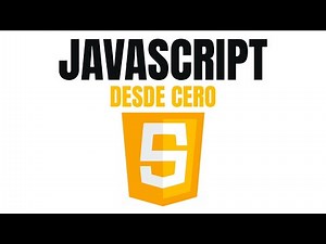 🟡 Curso de JAVASCRIPT desde CERO (Completo) 2026