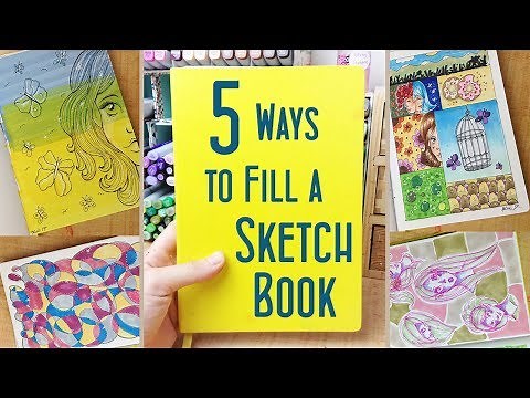 5 Ways to Fill a Sketchbook: Fun Drawing Ideas and Sketchbook Hacks