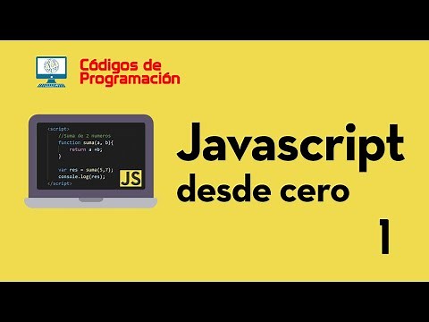 Curso de JS: 1. Introducción y primeros pasos en Javascript