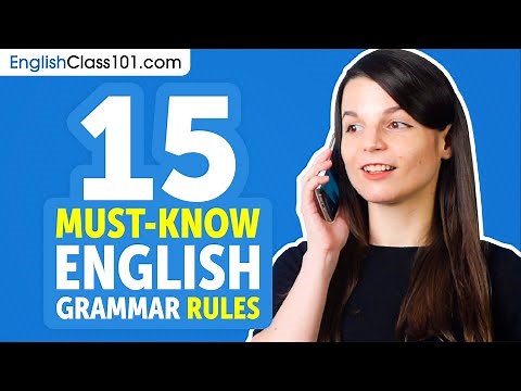 15 Basic English Grammar Rules - Improve Your English Grammar