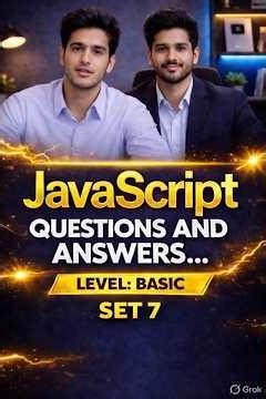 Top 10 JavaScript Interview Questions and Answers | Advanced | Set 7