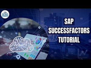 SAP SuccessFactors Online Training | SAP SuccessFactors | SAP SuccessFactors Training | CyberBrainer