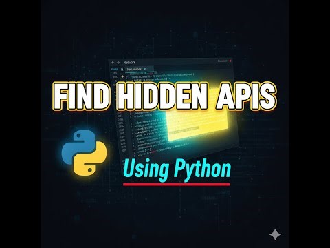 How to Find Hidden APIs & Scrape Data Using Python (Step-by-Step)
