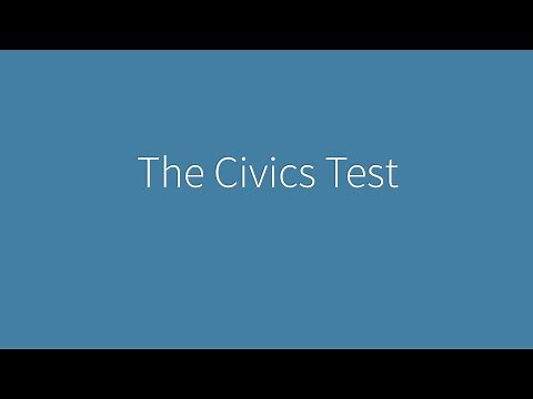 Naturalization Interview and Test: Episode 3 – The Civics Test