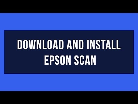 How to download and install EPSON Scan