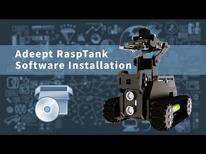 Adeept RaspTank Software Installation