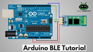 Bluetooth Low Energy Tutorial for Arduino - Learn Robotics