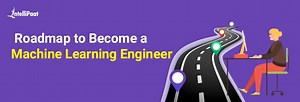 How to Become a Machine Learning Engineer - Complete Career Path