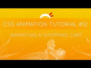 CSS Animation Tutorial #12 - Animating a Shopping Cart
