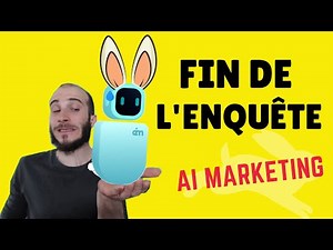 AI MARKETING - FIN DE L'ENQUÊTE