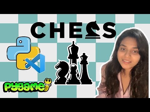Create Your Own Chess Game with Python and Pygame: Step-by-Step Tutorial!