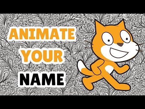 BEGINNERS SCRATCH PROJECT | Easy to Start | Getting Started | Animate Your Name Tutorial