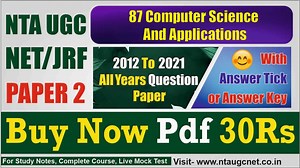[2012 to 2025] Nta Ugc Net Computer Science and Applications Previous Year Question Papers With Answers Key Pdf - NTA UGC NET