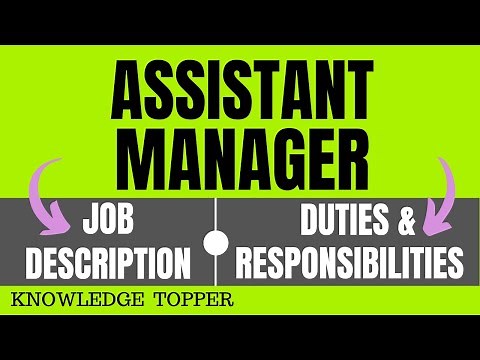 Assistant Manager Job Description | Assistant Manager Roles and Responsibilities and Duties