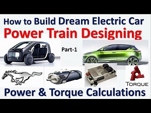 EV conversion calculation | Concept of EV design | EV basics | Power & Torque calculation for ev |