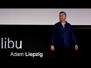 How to know your life purpose in 2 minutes | Adam Leipzig (TED Talk Summary)