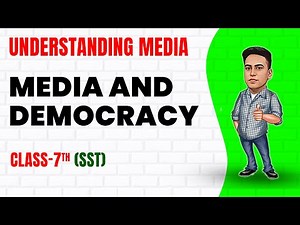 Understanding Media - Part 2 || Class 7th SST || Junoon Pro