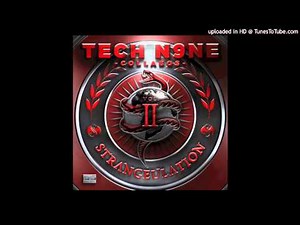 Tech N9ne - Chilly Rub (Ft. Stevie Stone & Godemis)