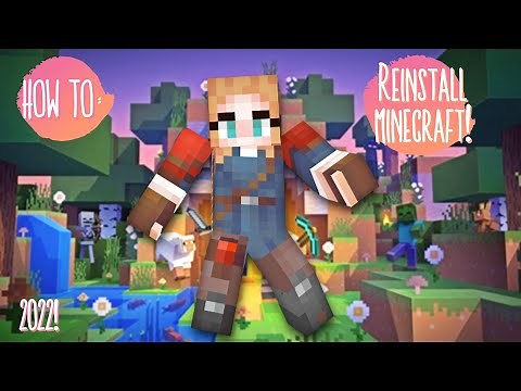 How To Reinstall Minecraft (Java) 2022