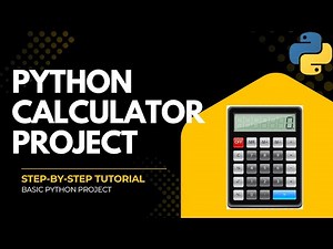 Python Calculator for Beginners | Easy Step-by-Step Tutorial | Learn to Make a Calculator in Python