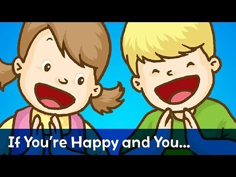 Kid's Sing-Along: If You're Happy and You Know it (with lyrics)