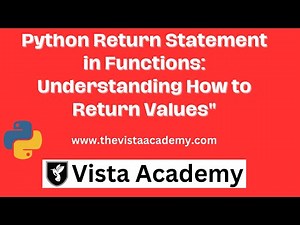 Python Return Statement in Functions: Understanding How to Return Values"