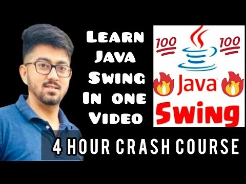 Learn Java Swing In One Video (4 Hours Crash Course)